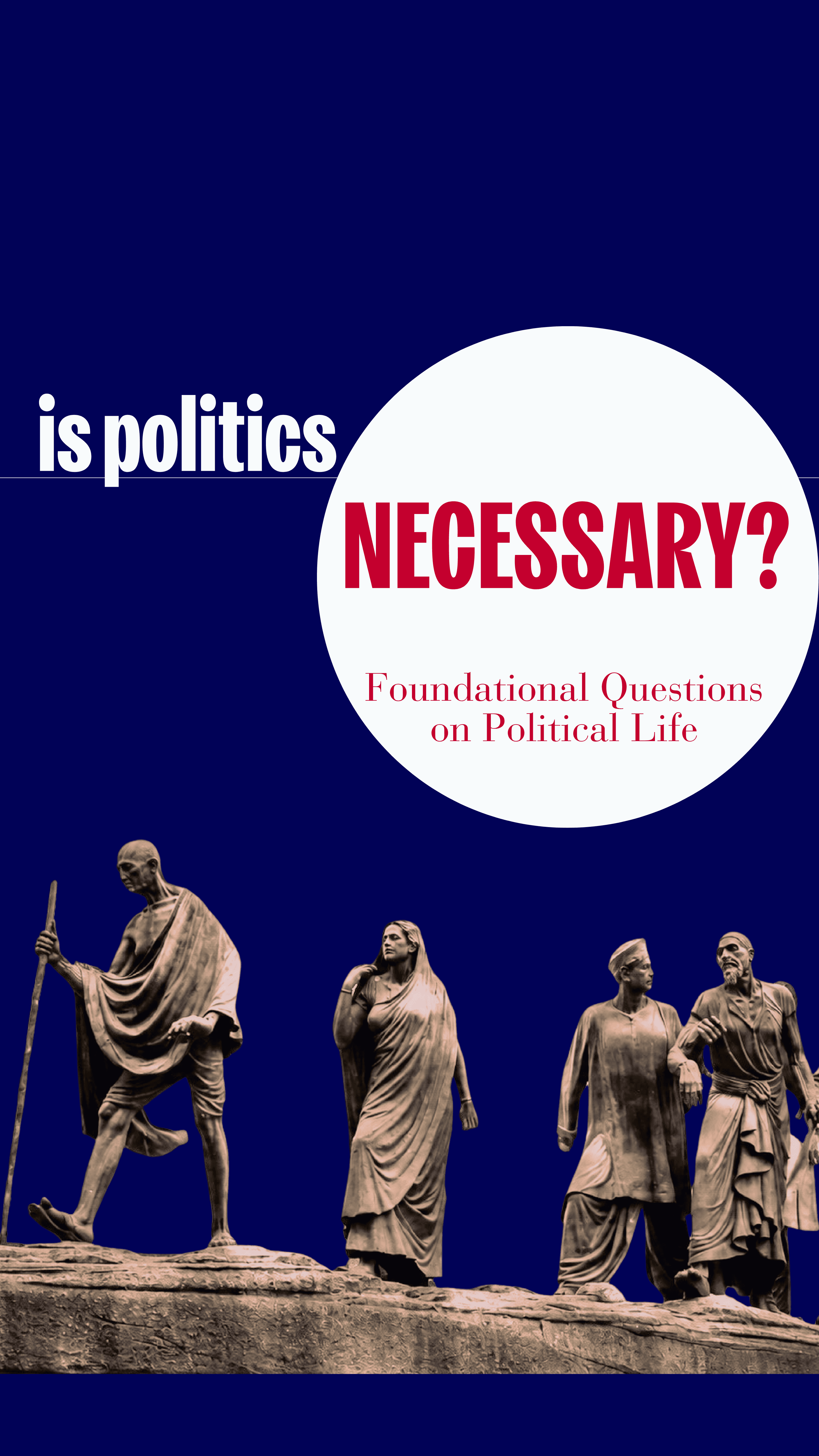 is politics necessary? mobile poster